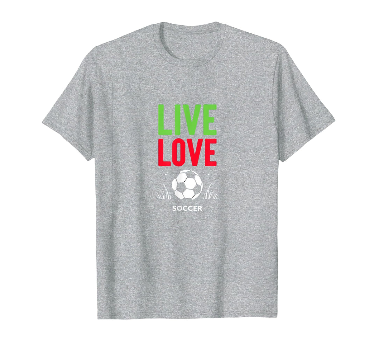 Live Love Soccer Inspiring Sports T-Shirt - Streetwear Style for Adults