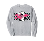 Soccer Mama Checkered Funny Sporty Sweatshirt - Unique Graphic Men Women