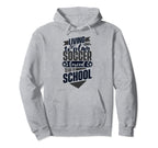 Living To Play Soccer Forced To Go To Hoodie - Novelty Apparel for Adults