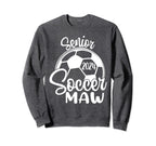 Senior Soccer Maw 2024 Class 2024 Sweatshirt - Streetwear Style Men Women