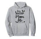 Living That Soccer Mom Life Funny Hoodie - Streetwear Style Men Women