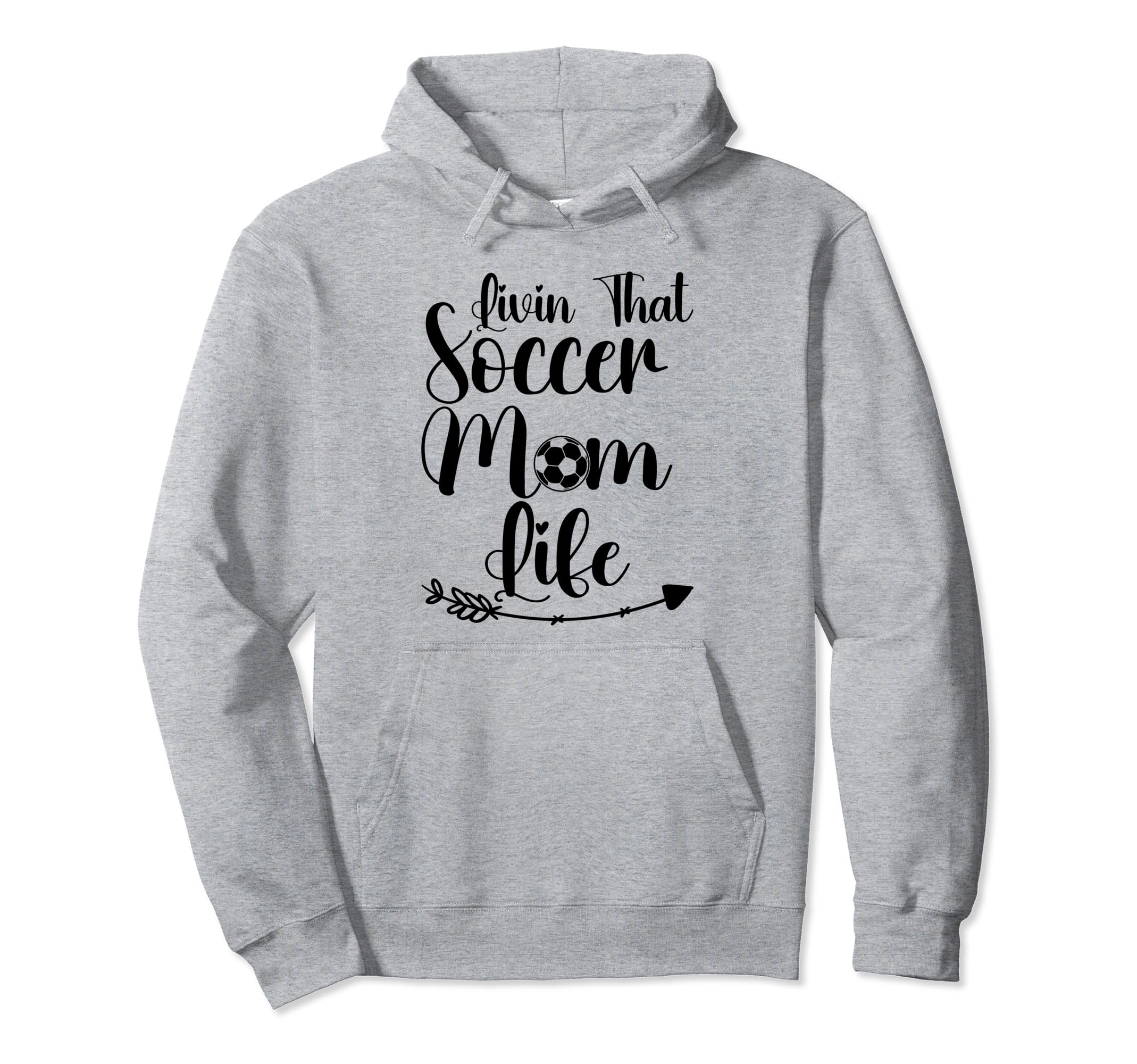 Living That Soccer Mom Life Funny Hoodie - Streetwear Style Men Women
