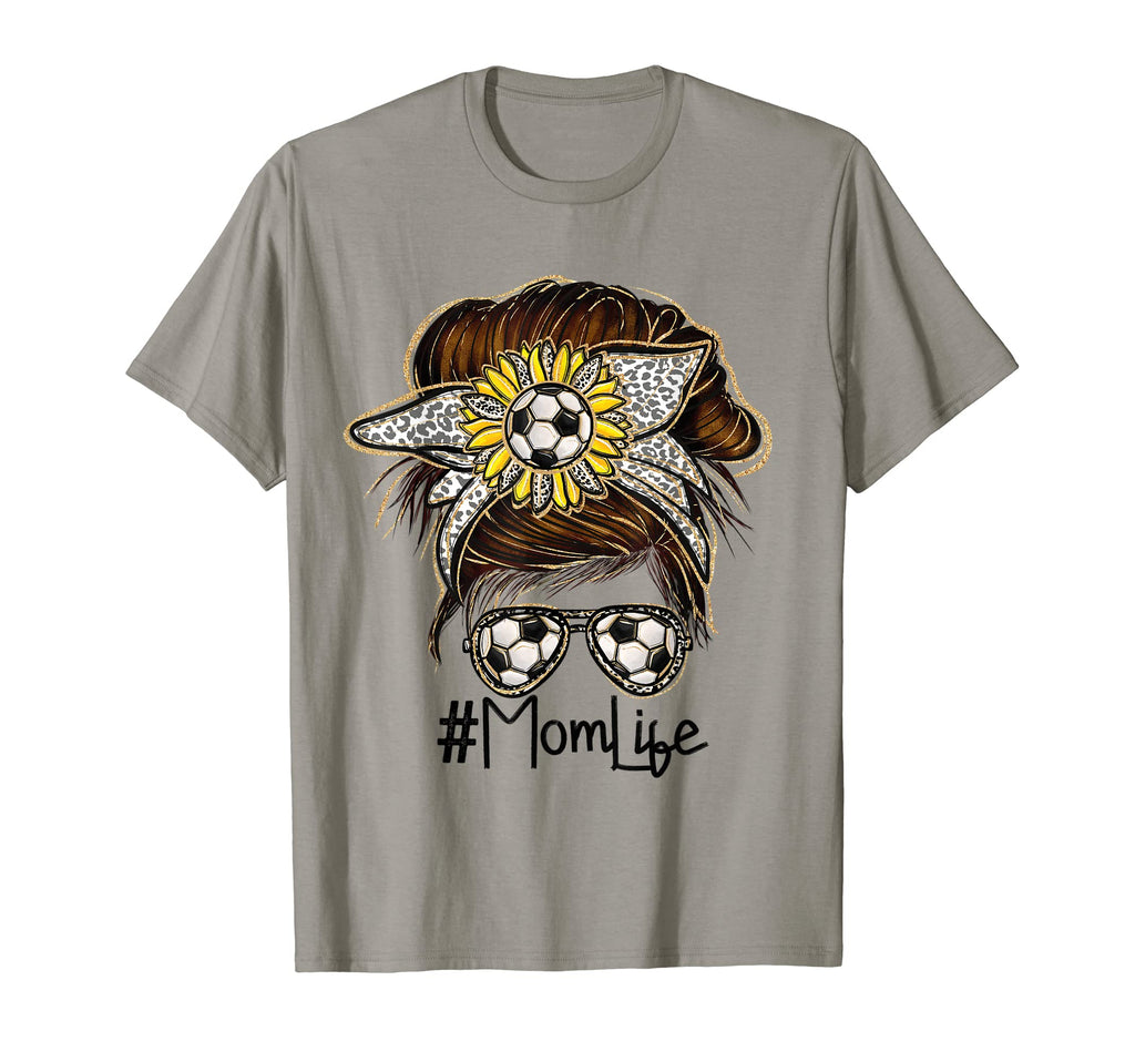 Mom Life Soccer Messy Bun Glasses T-Shirt - Fun Novelty Design Men Women