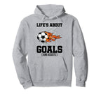 Life Is About Goals And Assist Sports Hoodie - Custom Art Print for Adults
