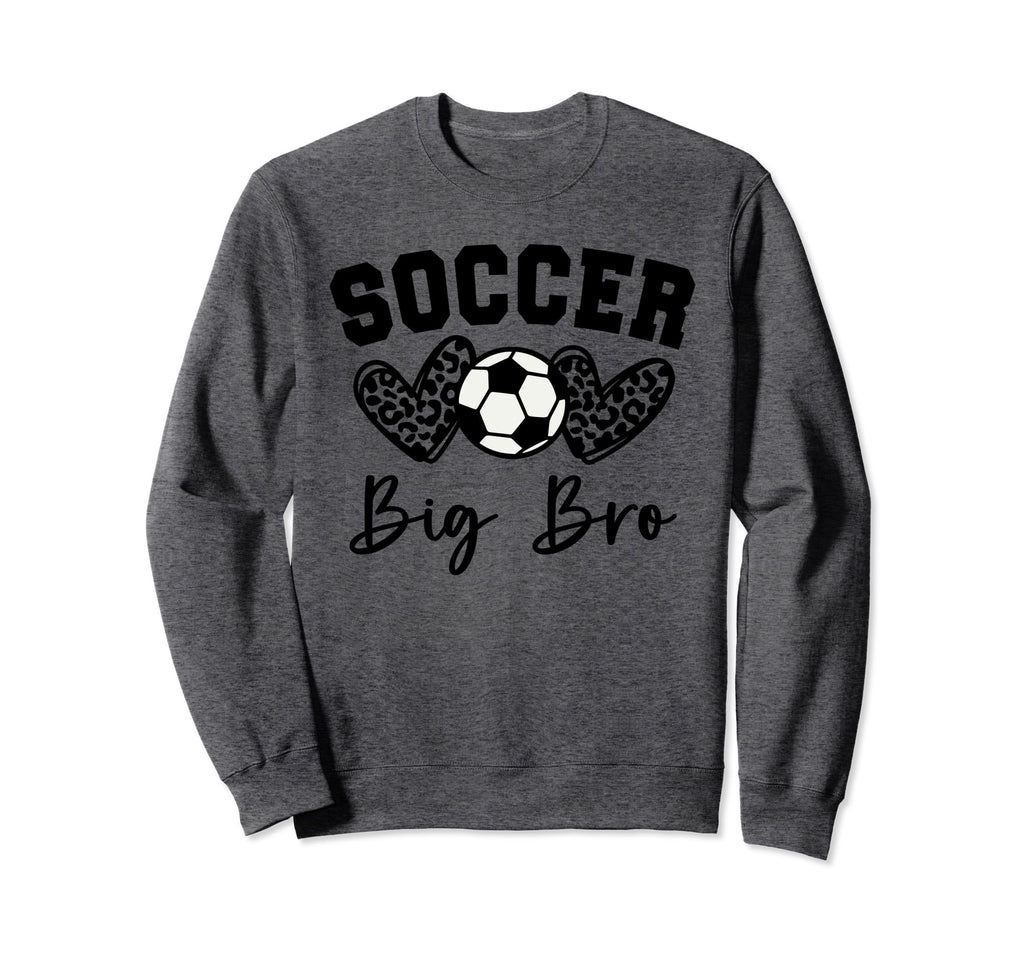 Soccer Big Bro Matching Family Sweatshirt - Novelty Apparel Men Women