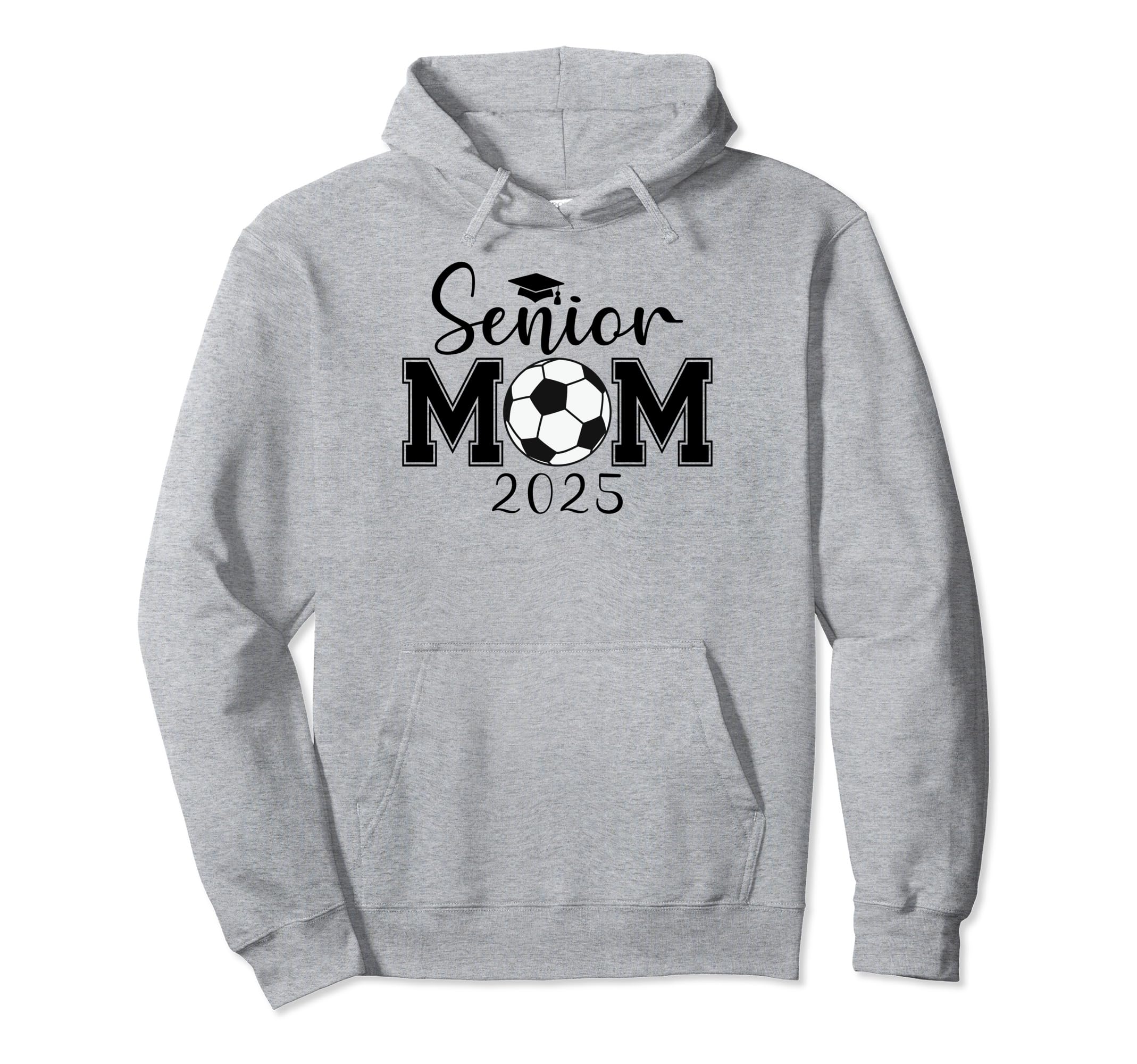 Senior Mom 2025 Soccer Class 2025 Hoodie - Casual Everyday Wear Men Women