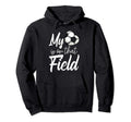 My Heart Is That Soccer Field Funny Hoodie - Aesthetic Graphic Unisex