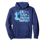 Soccer Eat Sleep Soccer Repeat Hoodie - Trendy Graphic Unisex