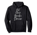 Soccer Teen Eat Sleep Breathe Soccer Hoodie - Custom Art Print for Adults