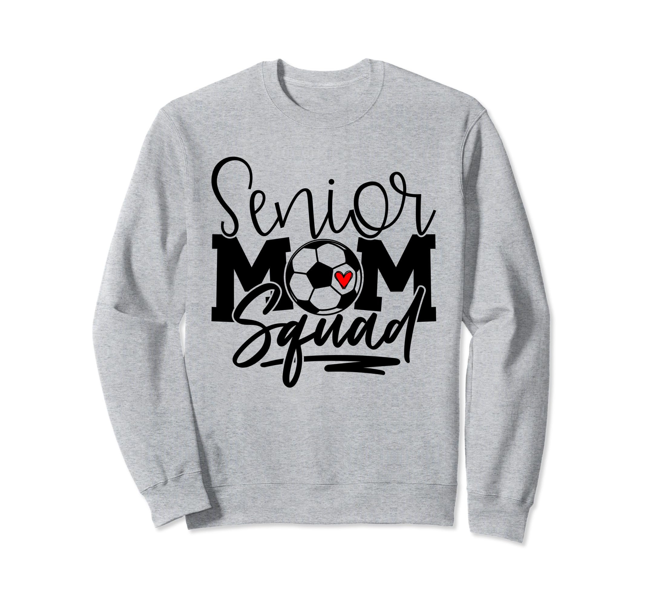 Senior Soccer Mom Squad Sweatshirt - Streetwear Style Men Women