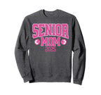 Senior Mom 2025 Soccer Class 2025 Sweatshirt - Unique Graphic for Adults