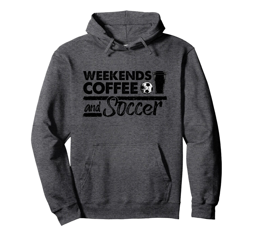 Weekends Coffee Soccer Mom Hoodie - Fun Novelty Design Unisex