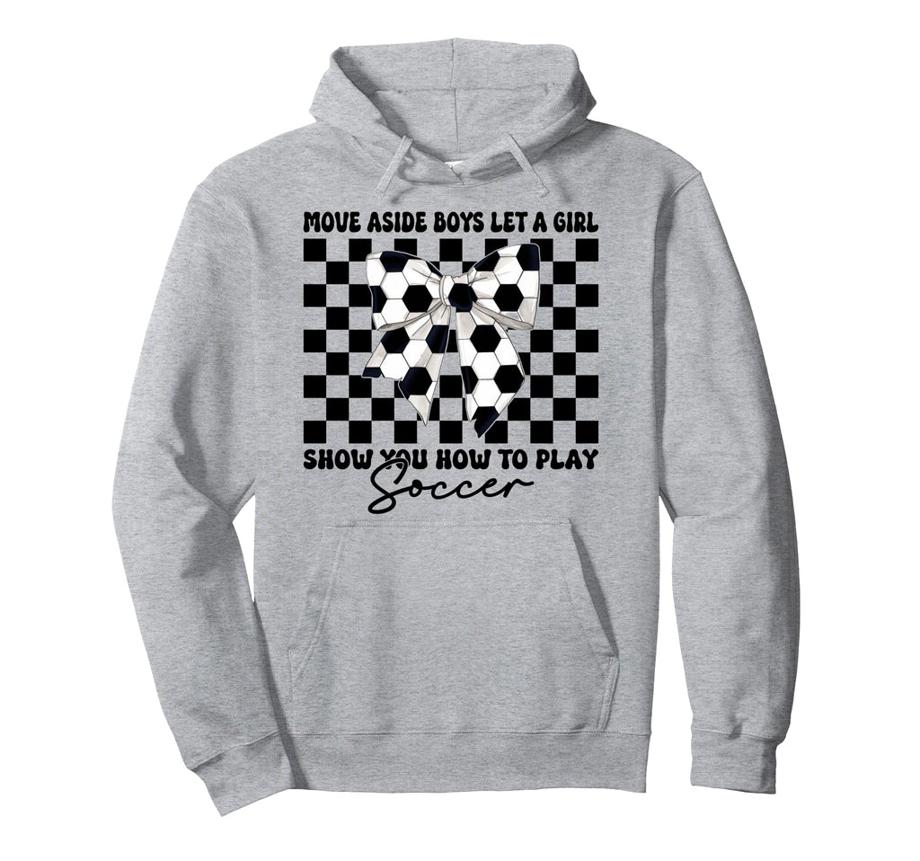 Let Show You How To Play Soccer Hoodie - Minimalist Print Men Women