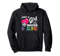 Just Who Loves Soccer And Slime Funny Hoodie - Custom Art Print for Adults