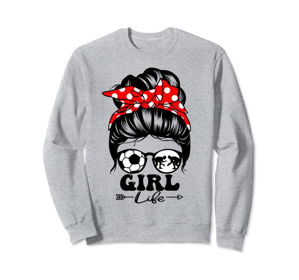 Life Messy Bun Hair Funny Wrestling Sweatshirt - Trendy Graphic for Adults