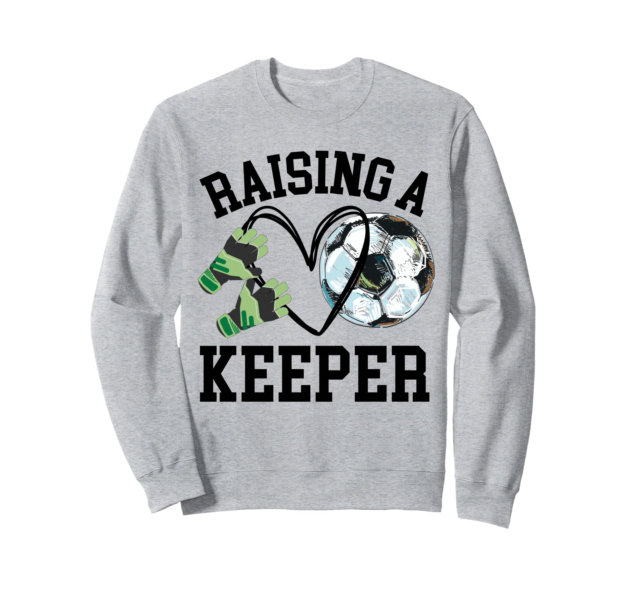 Keeper Mom Goalkeeper Soccer Mama Sweatshirt - Casual Everyday Wear Unisex