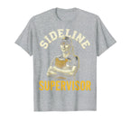 Sideline Supervisor Proud Soccer Mom T-Shirt - Custom Art Print Unisex