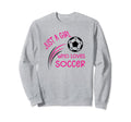 Just Who Loves Soccer Fun Sport Sweatshirt - Graphic Print Unisex
