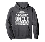 Hockey Goalie Uncle Best Title Hoodie - Casual Everyday Wear for Adults