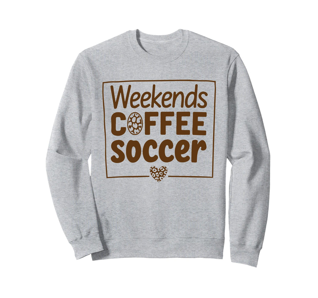 Weekends Coffee And Soccer Mom Sweatshirt - Streetwear Style for Adults