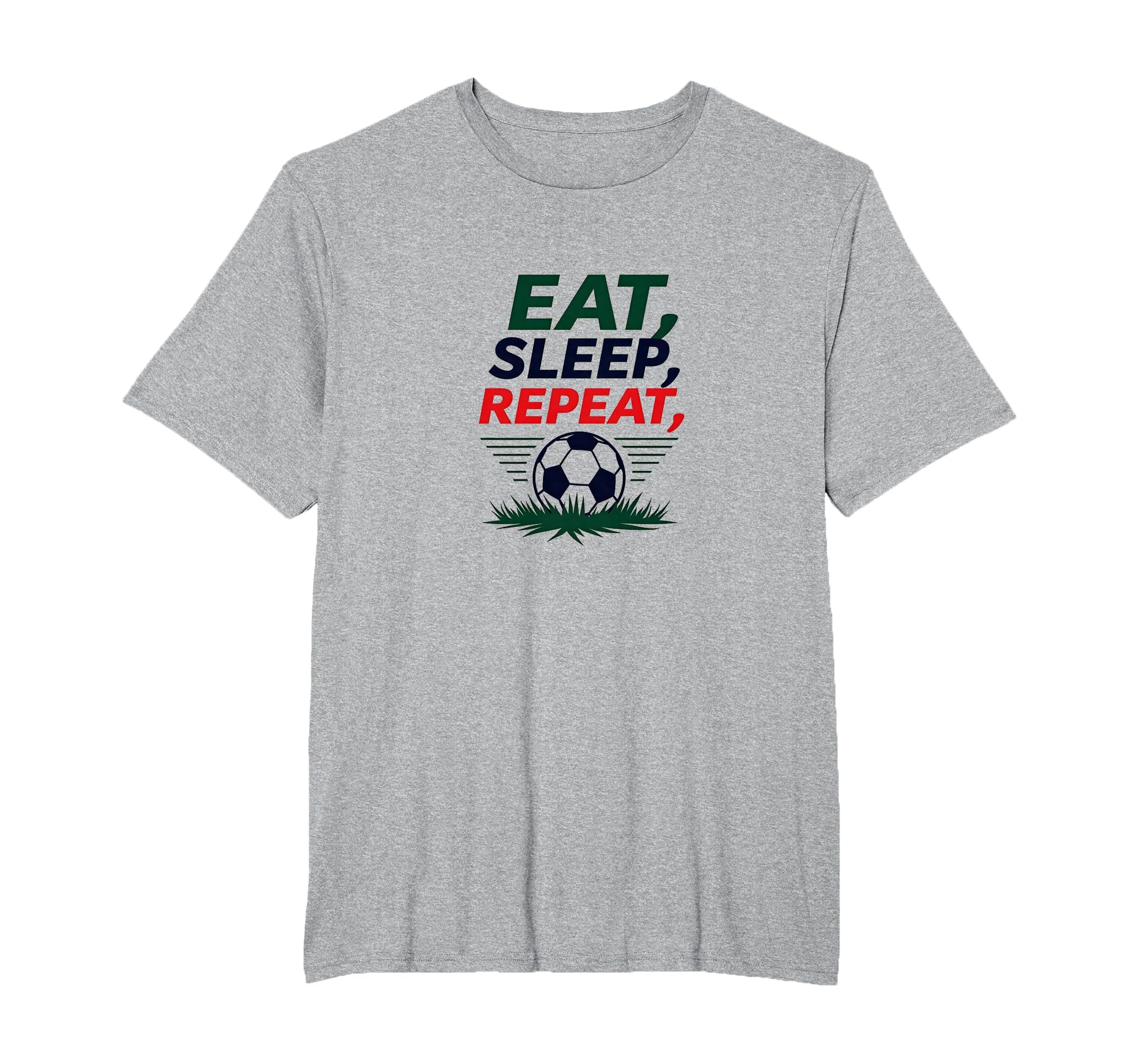 Eat Sleep Soccer Repeat Funny Sports T-Shirt - Aesthetic Graphic Men Women