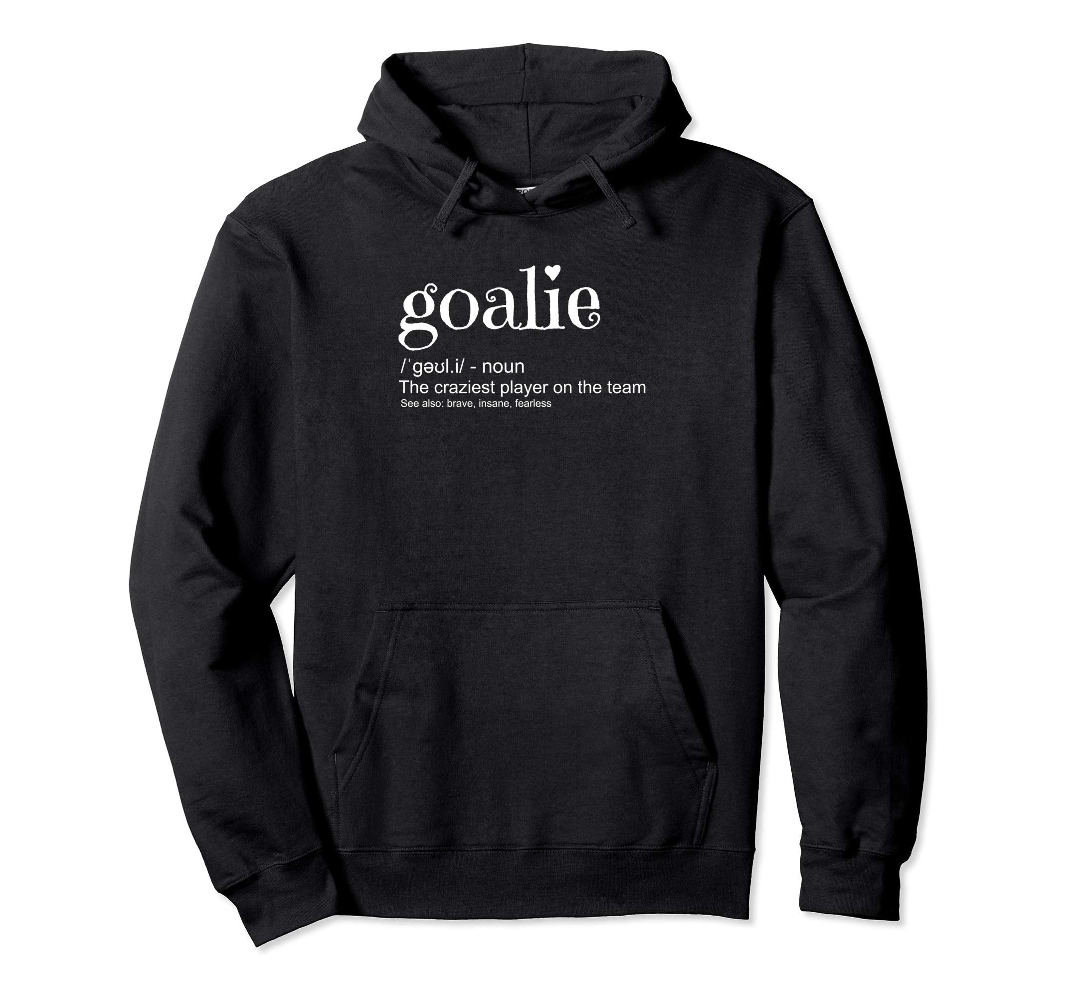 Goalie Definition Goalkeeper Hoodie - Streetwear Style for Adults