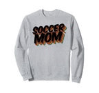 Soccer Mom Soccer Player Sport Game Sweatshirt - Trendy Graphic Unisex
