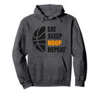 Eat Sleep Hoop Repeat Funny Basketball Hoodie - Casual Everyday Wear Unisex