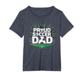 Proud Soccer Dad Cheering Sideline T-Shirt - Unique Graphic Men Women