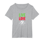 Live Love Soccer Inspiring Sports T-Shirt - Aesthetic Graphic Men Women