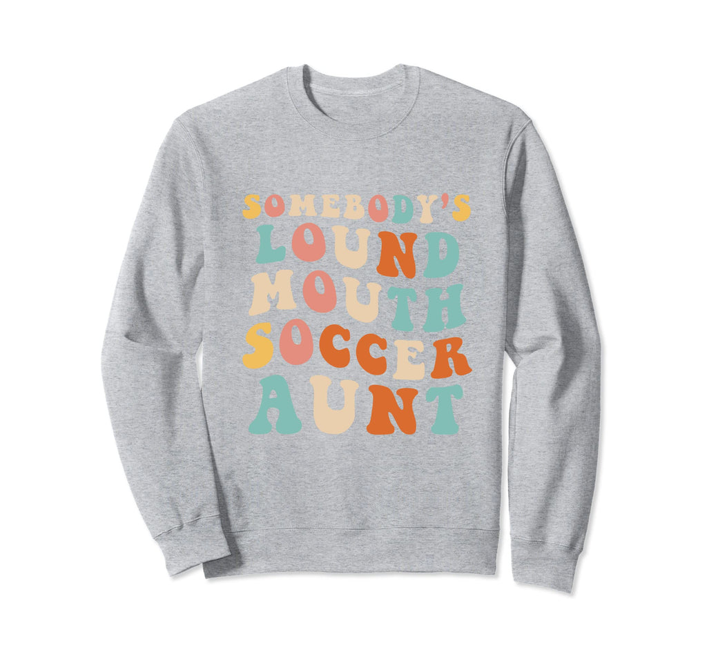 Soccer Aunt Soccer Aunt Mom Game Day Sweatshirt - Trendy Graphic Men Women