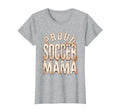 Proud Soccer Mama Soccer Moms T-Shirt - Streetwear Style Men Women