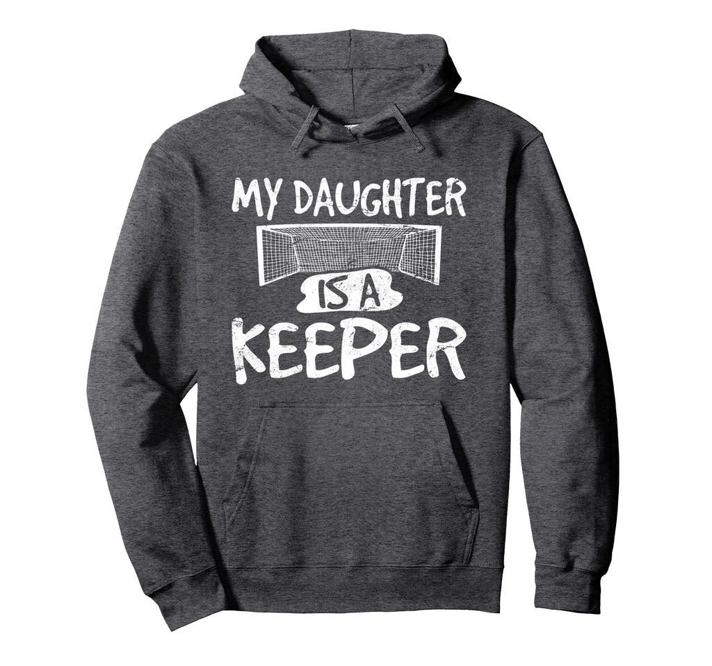Goalie Daughter Is Keeper Soccer Goal Hoodie - Unique Graphic Unisex