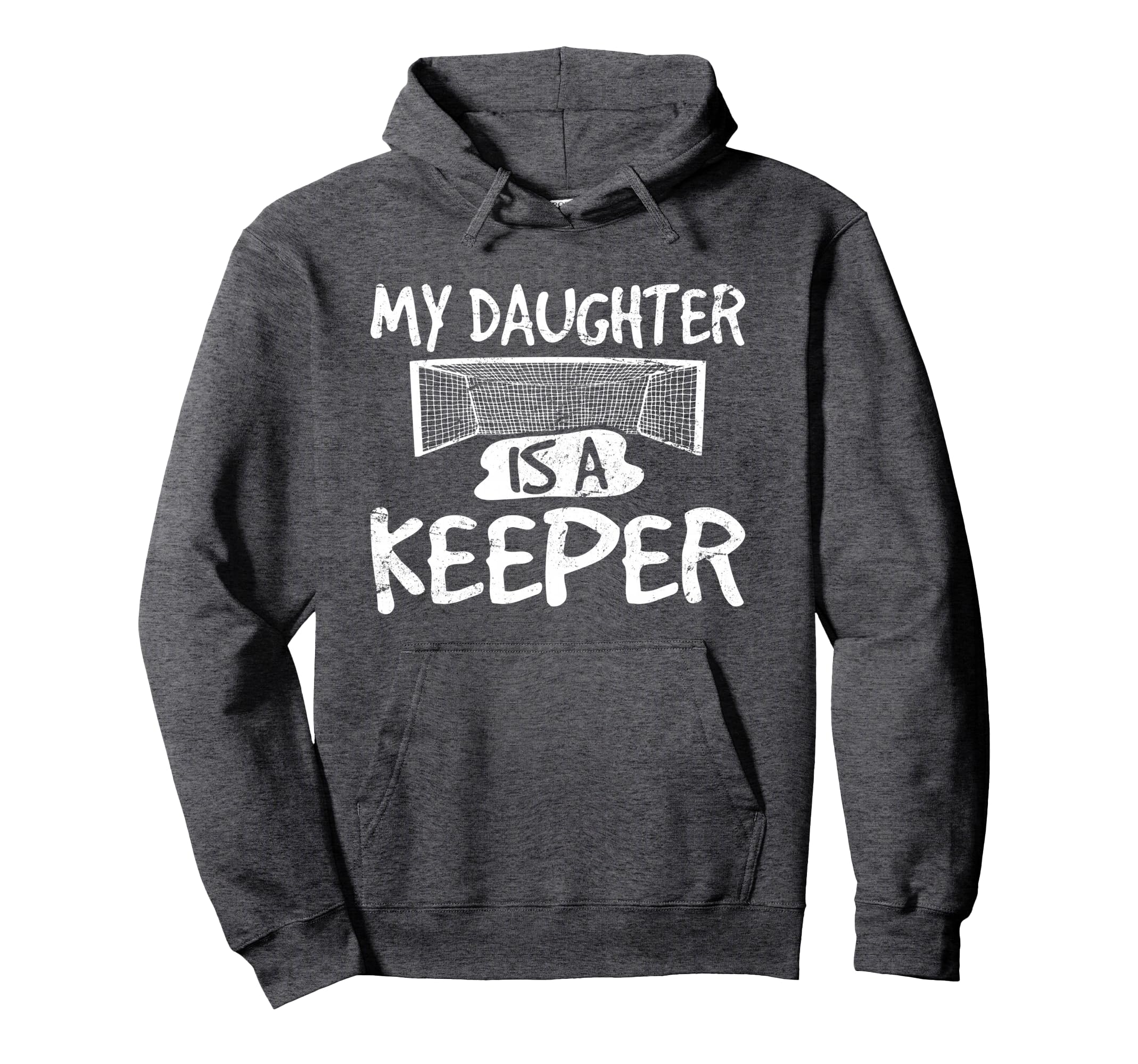 Goalie Daughter Is Keeper Soccer Goal Hoodie - Unique Graphic Unisex