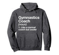 Gymnastics Coach Funny Sports Definition Hoodie - Unique Graphic Men Women
