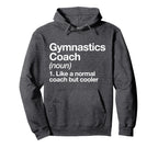Gymnastics Coach Funny Sports Definition Hoodie - Unique Graphic Men Women