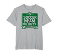 Soccer Mom Duty Proud Parent Sweatshirt - Novelty Apparel for Adults