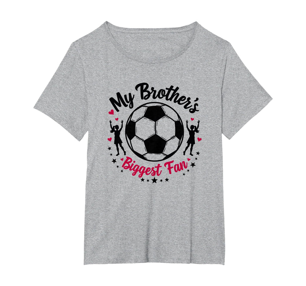 Soccer Sister My Brothers Biggest Fan T-Shirt - Minimalist Print Unisex
