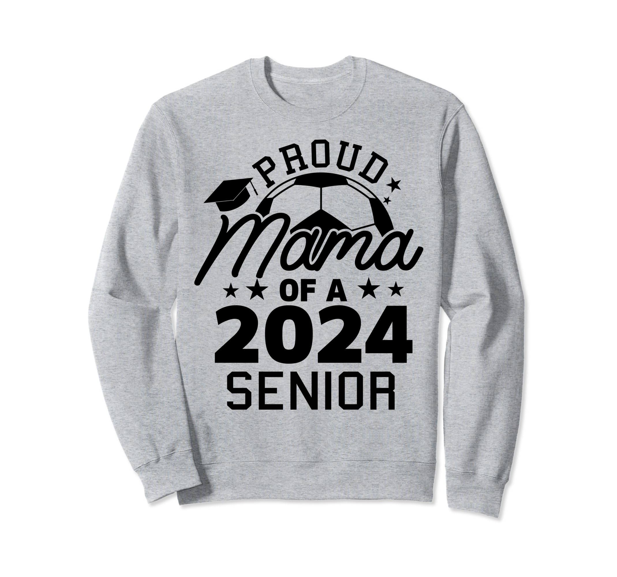 Proud Mama 2024 Senior Soccer Sweatshirt - Unique Graphic Men Women