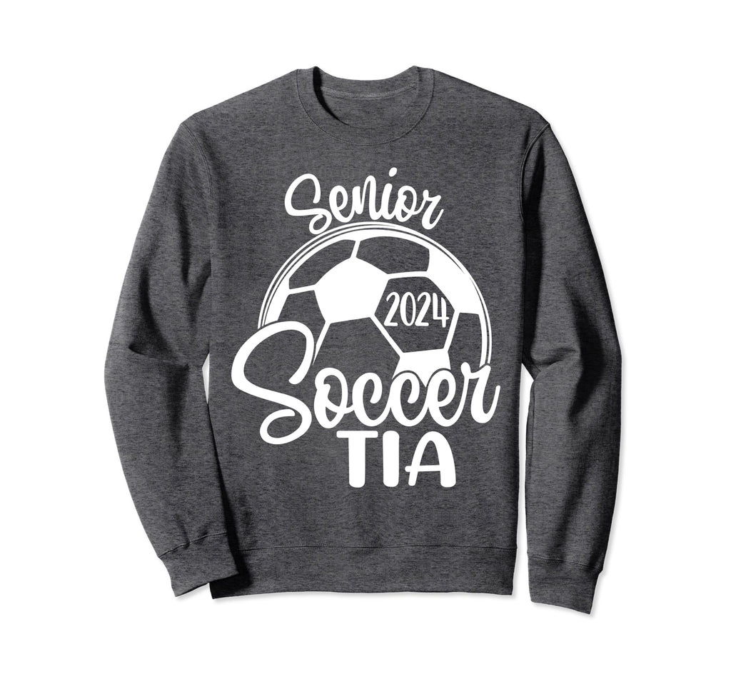 Senior Soccer Tia 2024 Class Sweatshirt - Fun Novelty Design for Adults