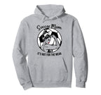 Soccer Mom Its Not Weak Funny Soccer Mom Hoodie - Fun Novelty Design Unisex