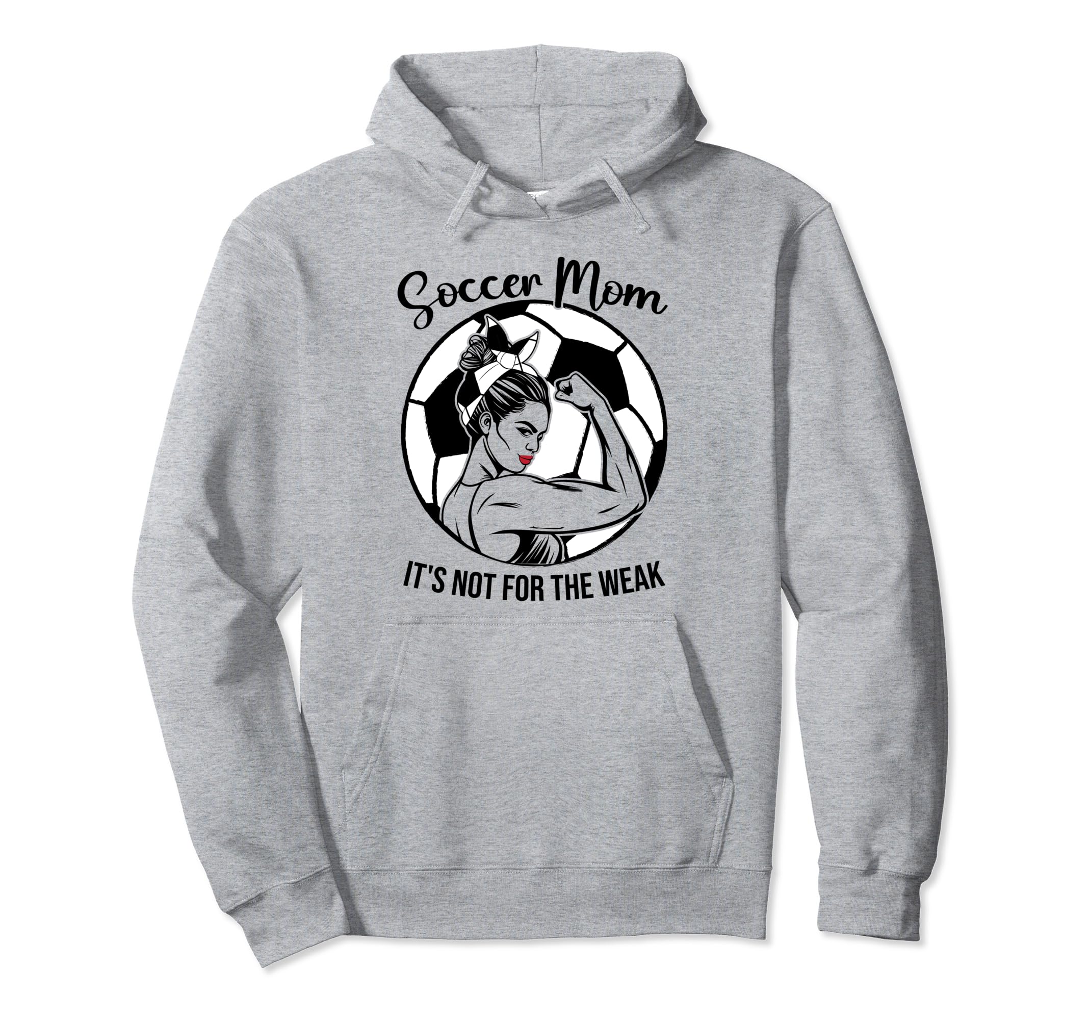 Soccer Mom Its Not Weak Funny Soccer Mom Hoodie - Fun Novelty Design Unisex