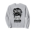 Soccer Mama Mom Messy Bun Cheer Coach Sweatshirt - Streetwear Style Unisex