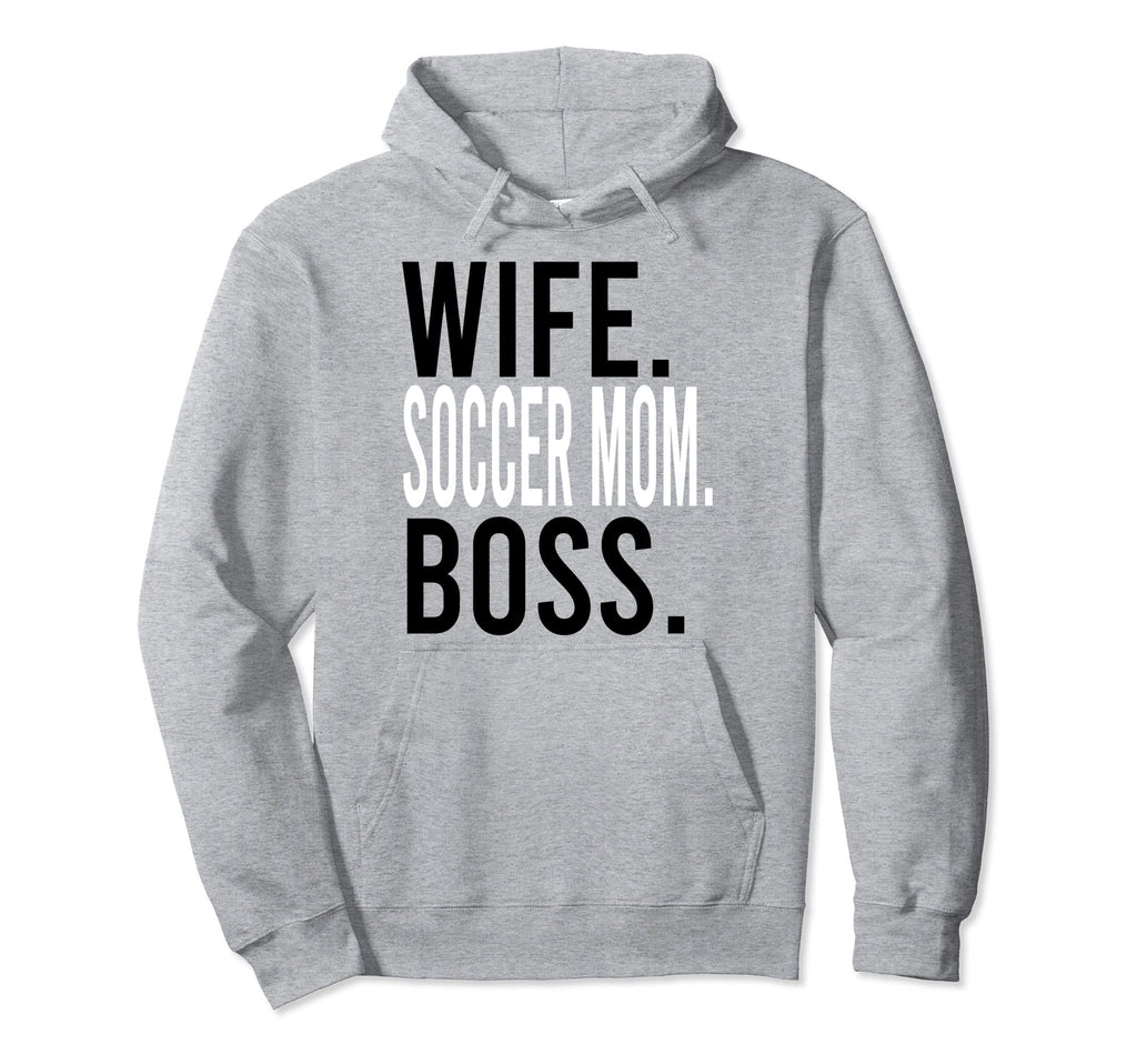 Wife Soccer Mom Boss Coach Sports Hoodie - Novelty Apparel for Adults