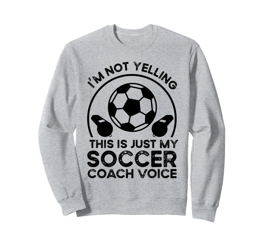 Soccer Coach Sweatshirt - Novelty Apparel Men Women
