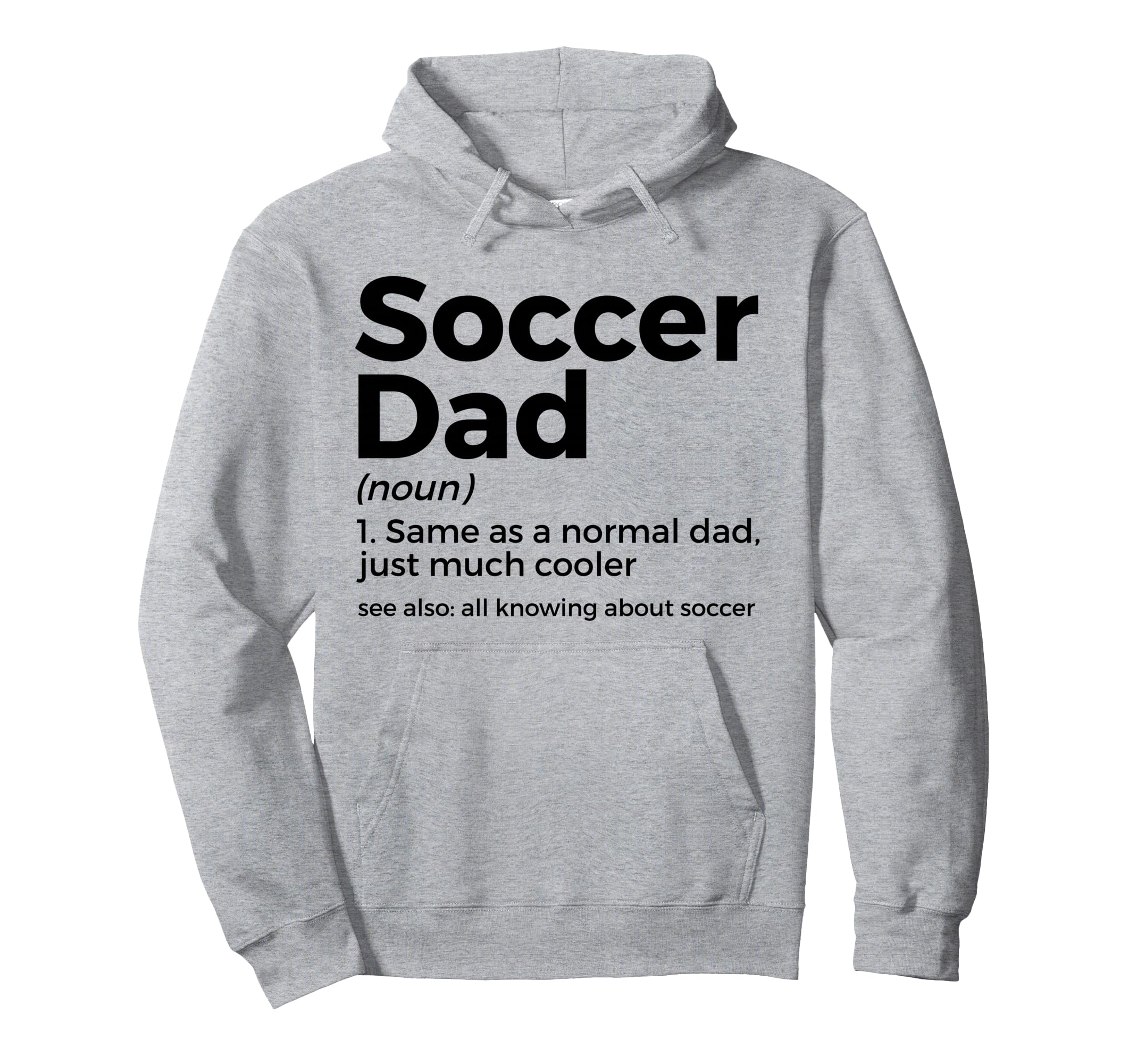 Funny Soccer Dad Definition Mens Hoodie - Streetwear Style Men Women