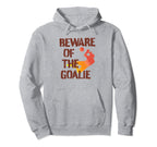 Goalkeeper Soccer Goalie Designs Hoodie - Streetwear Style Men Women