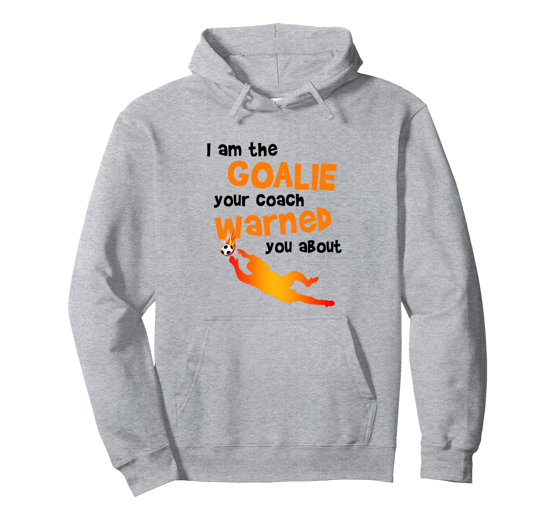 Funny Soccer Football Goalie Hoodie - Custom Art Print Unisex