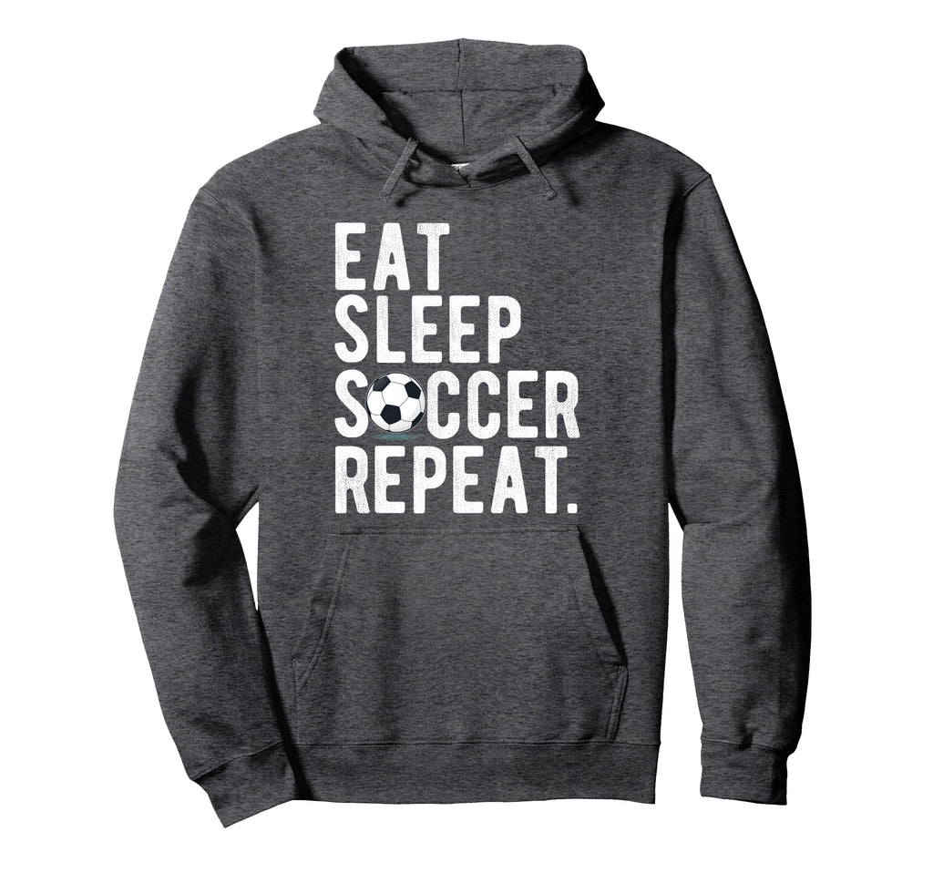 Eat Sleep Soccer Repeat Football Footballer Hoodie - Trendy Graphic Unisex