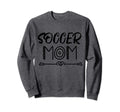 Mothers Day Soccer Mom Sport Fan Sweatshirt - Custom Art Print Men Women